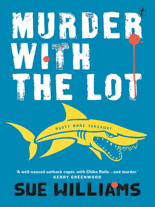 Title details for Murder with the Lot: a Rusty Bore Mystery by Sue Williams - Wait list